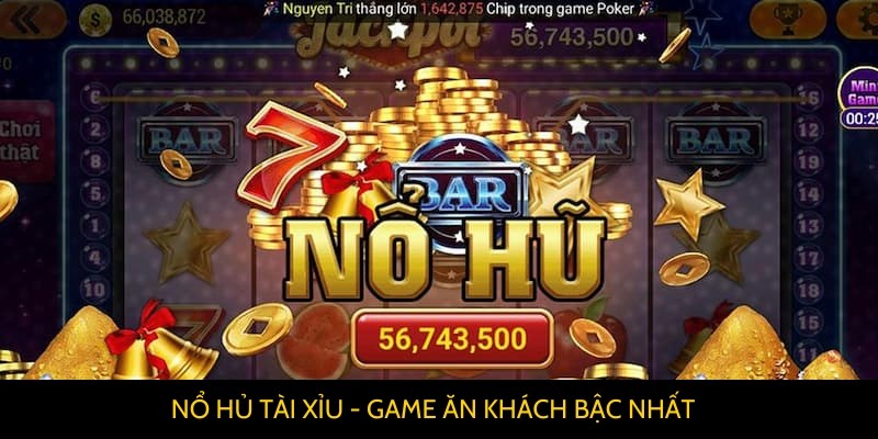 Tìm hiểu khái niệm về trò chơi nổ hũ tài xỉu tại nhà cái AB77